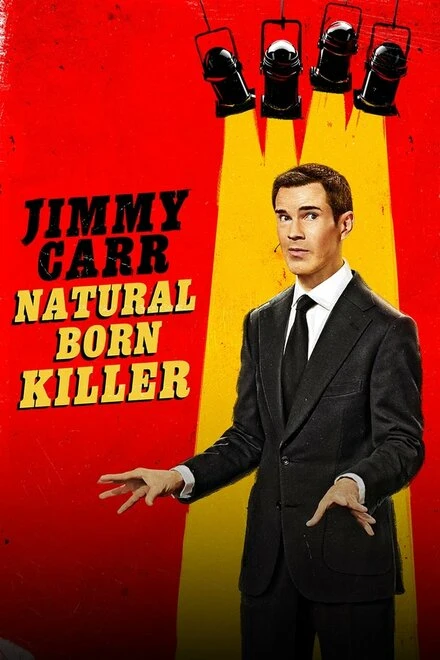 Постер Jimmy Carr: Natural Born Killer