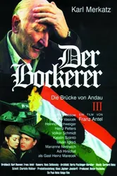 Der Bockerer III - Die Brücke von Andau постер