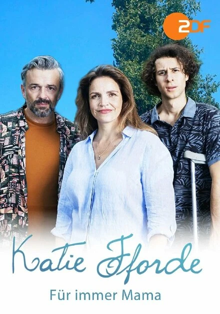 Постер Katie Fforde: Für immer Mama