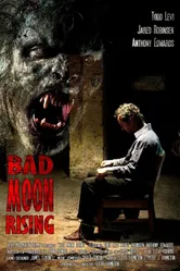 Bad Moon Rising 2010 постер