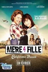 Mère et Fille, California Dream постер