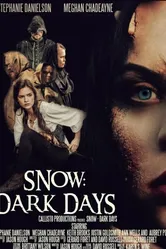 Snow: Dark Days постер