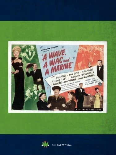 Постер A Wave, a WAC and a Marine