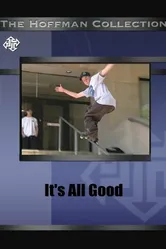 It's All Good 2003 постер