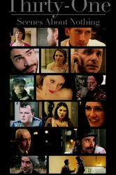 Thirty-One Scenes About Nothing постер