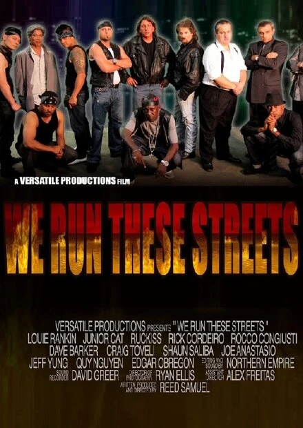 Постер We Run These Streets