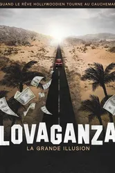 Lovaganza: La Grande Illusion постер