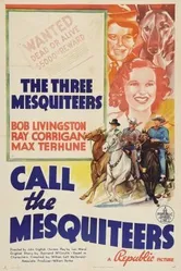 Call the Mesquiteers постер