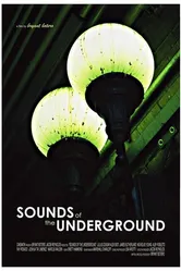 The Sounds of the Underground постер