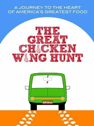 Постер The Great Chicken Wing Hunt