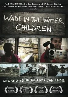 Постер Wade in the Water 2007