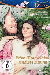 Принц Химмельблау и Фея Люпина 2016 постер