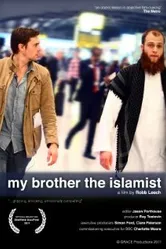 My Brother the Islamist постер