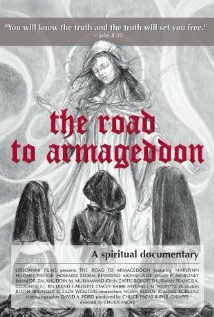 Постер The Road to Armageddon: A Spiritual Documentary