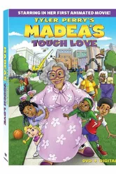 Madea's Tough Love постер