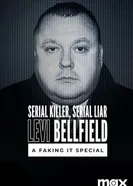 Леви Беллфилд – серийный убийца и серийный лжец постер