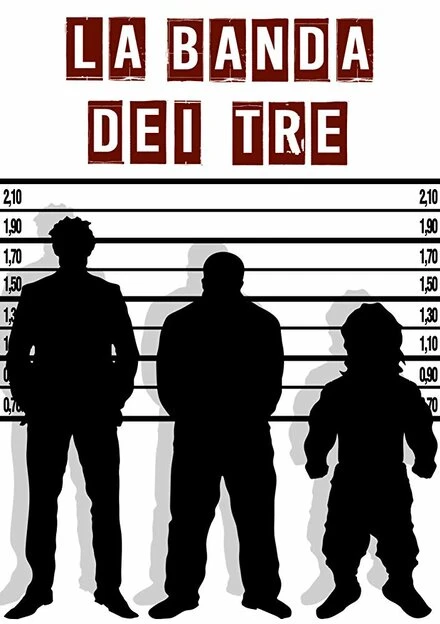 Постер La Banda dei Tre