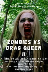 Zombies vs Drag Queen II постер