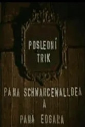 Последний фокус господина Шварцвальда и господина Эдгара 1964 постер