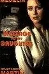 Message to My Daughter постер