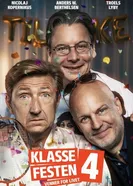 Klassefesten 4: Venner for livet постер