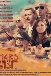 Hard Visit постер