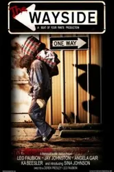 The Wayside 2008 постер