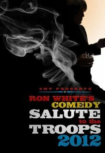 Постер Ron White Comedy Salute to the Troops 2012