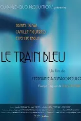 Le Train Bleu постер
