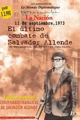 11 de septiembre de 1973. El último combate de Salvador Allende постер