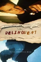 Delinquent постер