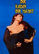Bir kadin, bir hayat постер