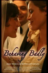 Behaving Badly постер