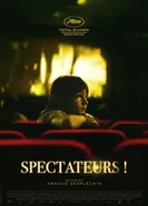 Spectateurs! постер