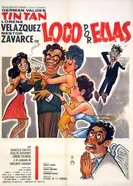 Loco por ellas постер