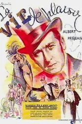 La vie de plaisir постер