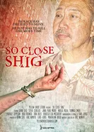 So Close Shig постер