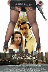 The Last Delivery 2015 постер