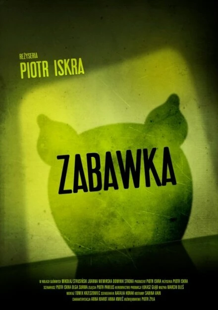 Постер Zabawka 2013