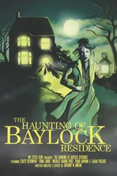 The Haunting of Baylock Residence постер
