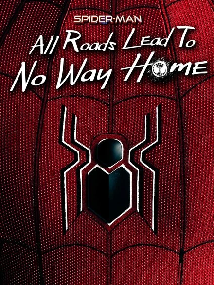Постер Spider-Man: All Roads Lead to No Way Home