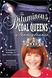 The Bituminous Coal Queens of Pennsylvania постер