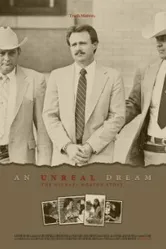 An Unreal Dream: The Michael Morton Story постер