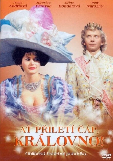 Постер At priletí cáp, královno!