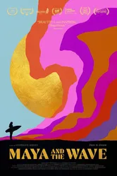 Maya and the Wave постер