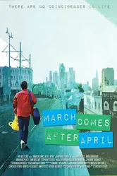 March Comes After April постер