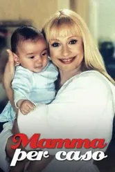 Случайная мама 1997 постер
