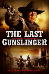 The Last Gunslinger постер