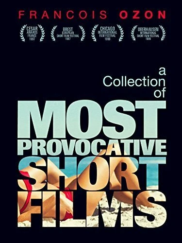 Постер X2000: The Collected Shorts of Francois Ozon