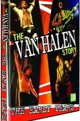 The Van Halen Story: The Early Years постер